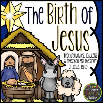 Preview of THE BIRTH OF JESUS: BIBLE LESSON AND CRAFT