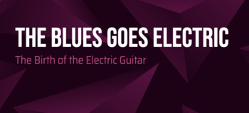Preview of The Birth of the Electric Guitar