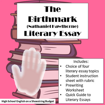 the birthmark nathaniel hawthorne essay