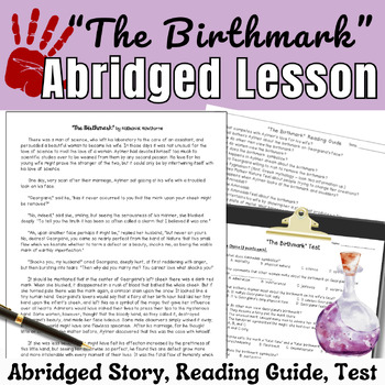 Preview of The Birthmark by Nathaniel Hawthorne ABRIDGED Story, Reading Guide, Test