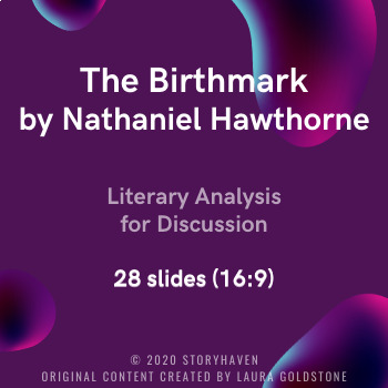 Preview of The Birthmark by Nathaniel Hawthorne - Discussion PPT Slides (1920x1080px)