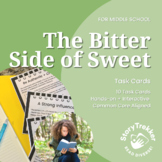 The Bitter Side of Sweet Novel Task Cards for Middle School ELA