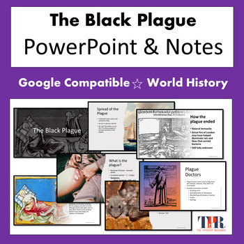 Preview of The Black Plague PowerPoint and Notes (Google)