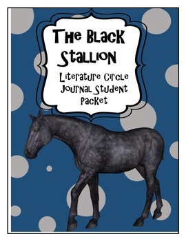 Preview of The Black Stallion Literature Circle Journal Student Packet