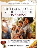 The Black Unicorn Youth Journal of Passions