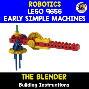 Preview of The Blender - ROBOTICS 9656 EARLY SIMPLE MACHINES