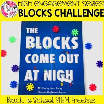 Preview of Back to School: The Blocks STEM Challenge