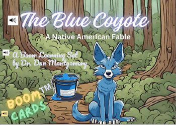 Preview of The Blue Coyote - A Native American Fable -BOOM CARD SET