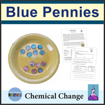 Preview of Chemical Reactions Changes in Matter Experiment Penny Blue Tarnish