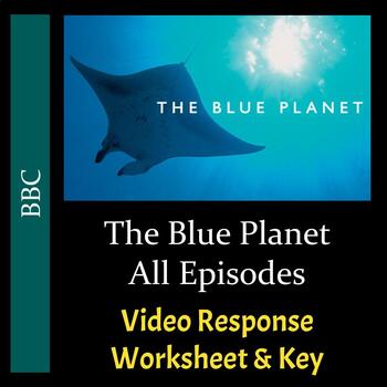 Preview of The Blue Planet (2001) - All 8 Episodes Bundle - Worksheets & Keys - PDF/Digital