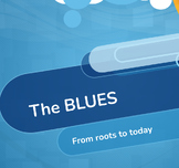 The Blues- A Short History