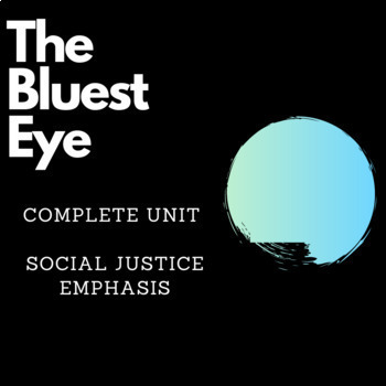 Preview of The Bluest Eye | Complete Unit | Social Justice Theme Emphasis