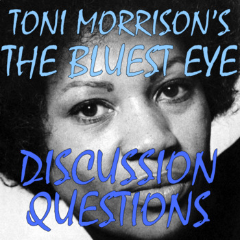 the bluest eye discussion questions