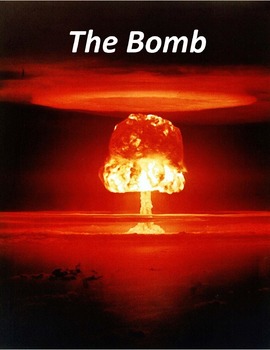 Preview of The Bomb -- documentary with guided questions, quiz, keys & more