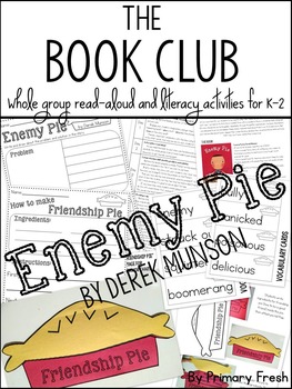 the book club enemy pie read aloud and literacy activities by