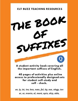 Preview of The Book Of Suffixes. Affixes. Vocabulary. Academic. SAT. GMAT. ESL EFL