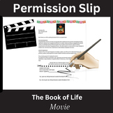 The Book of Life Movie Permission Slip