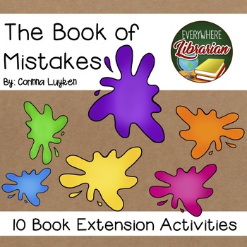 Preview of The Book of Mistakes by Corinna Luyken 10 Book Extension Activities NO PREP