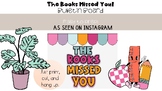 The Books Missed You Bulletin Board