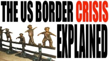 Preview of The Border Crisis Explained: Illegals or Refugees? You Decide.