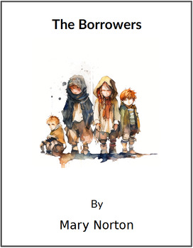 Preview of The Borrowers - (Lesson Plan)