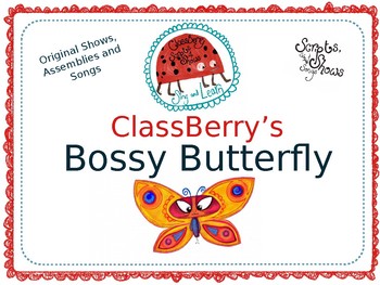 Preview of The Bossy Butterfly Early Years End of Year Show/Assembly