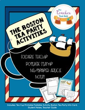 The Boston Tea Party Activities by The Teacher Tool Belt | TpT