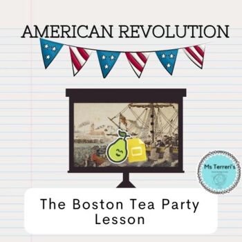 Preview of The Boston Tea Party (Google Slides) *Pear Deck Friendly*