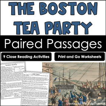 Preview of The Boston Tea Party Reading Comprehension Paired Passages Close Reading