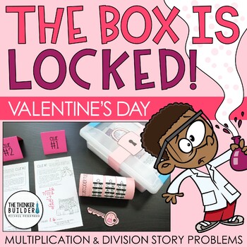 Preview of The Box is Locked! Valentine's Day Math Challenge {Multiplication & Division}