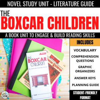 Preview of The Boxcar Children Novel Study Unit | Book #1 by Gertrude Chandler Warner