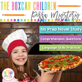 The Boxcar Children: The Pizza Mystery Novel Study | Guide