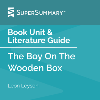 Preview of The Boy On The Wooden Box Book Unit & Literature Guide