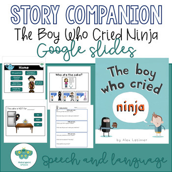 Preview of The Boy Who Cried Ninja Speech and Language Book Companion