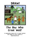 DRAW A FABLE! The Boy Who Cried Wolf