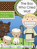 The Boy Who Cried Wolf Sequencing Activity (Distance Learning)