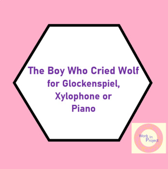 Preview of The Boy Who Cried Wolf - Song for Glockenspiel/Xylophone or Piano - Orff