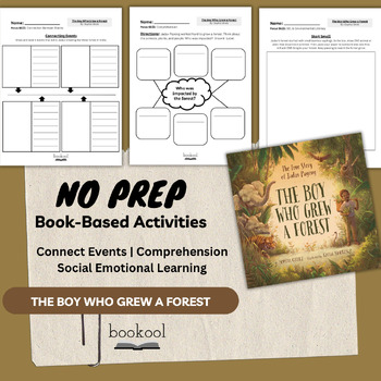 Preview of The Boy Who Grew a Forest | Literacy Activities | Connect Events, Comprehension