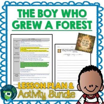 Preview of The Boy Who Grew a Forest by Sophia Gholz Lesson Plan & Activities