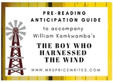 The Boy Who Harnessed the Wind - Anticipation Guide