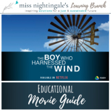 The Boy Who Harnessed the Wind (Netflix) Educational Movie