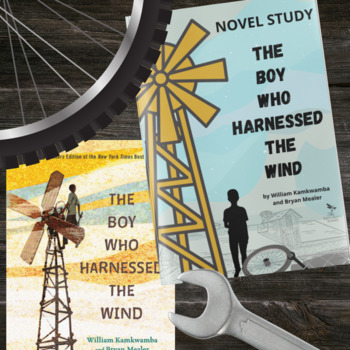 Preview of The Boy Who Harnessed the Wind Novel Study - Science Literacy