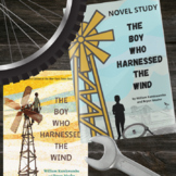 The Boy Who Harnessed the Wind Novel Study - Science Literacy