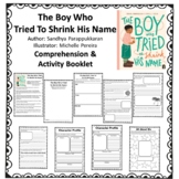 The Boy Who Tried To Shrink His Name - Comprehension and A
