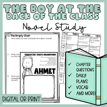 Preview of The Boy at the Back of the Class | Novel Study | Printable | Independent Work