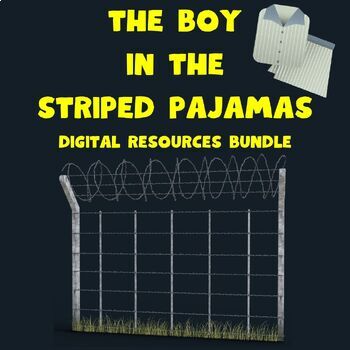 Preview of The Boy in the Striped Pajamas by John Boyne, Novel Unit Bundle