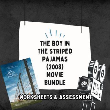 Preview of The Boy in the Striped Pajamas (2008) Movie Bundle (Worksheet & Multiple Choice)
