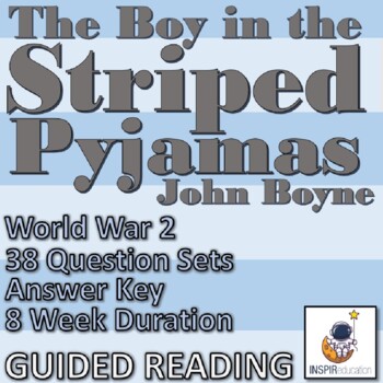 Preview of The Boy in the Striped Pajamas: GUIDED READING 8 Week focus, 39 daily activities