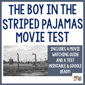 Preview of The Boy in the Striped Pajamas Movie Test ~ Solely on the Movie