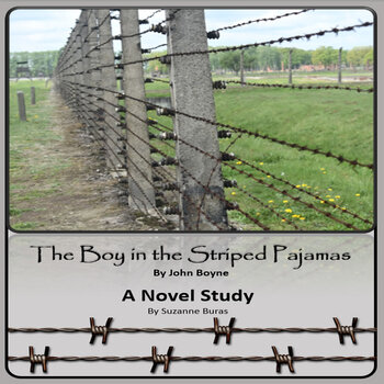 Preview of The Boy in the Striped Pajamas Novel Study Unit